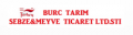 BURC TARIM SEBZE&MEYVE TICARET LTD STI